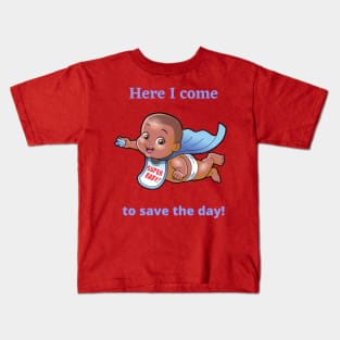 Super Baby! Kids T-Shirt